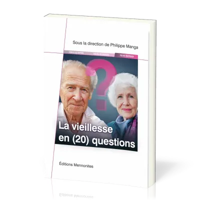 VIEILLESSE (LA) EN (20) QUESTIONS