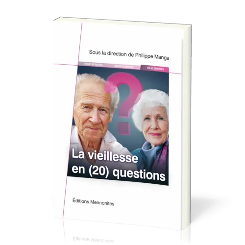 VIEILLESSE (LA) EN (20) QUESTIONS