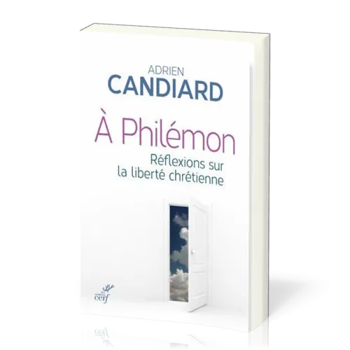 A PHILEMON - REFLEXIONS SUR LA LIBERTE CHRETIENNE