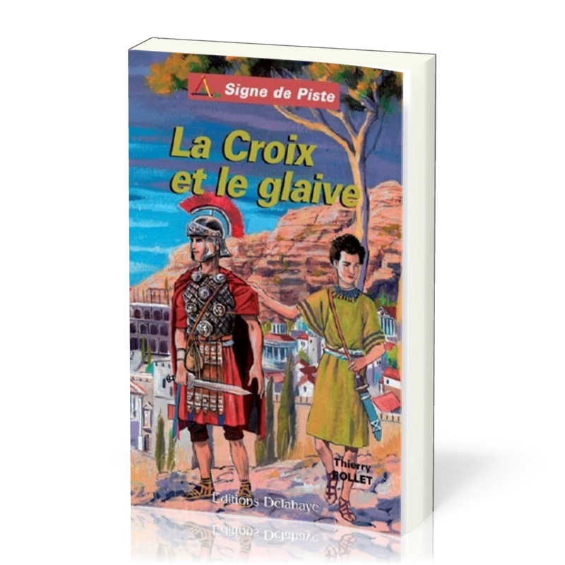 CROIX ET LE GLAIVE (LA)