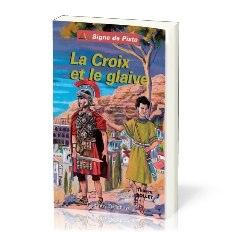 CROIX ET LE GLAIVE (LA)
