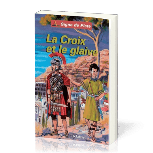 CROIX ET LE GLAIVE (LA)
