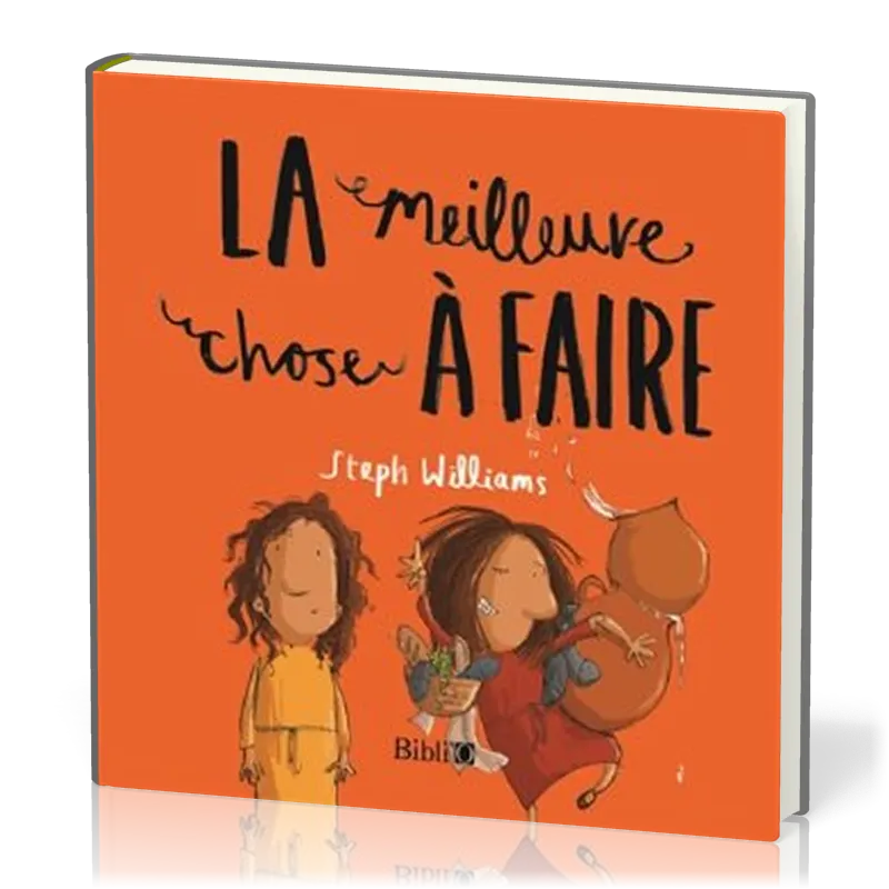 MEILLEURE CHOSE A FAIRE (LA)