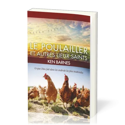 POULAILLER ET AUTRES LIEUX SAINTS