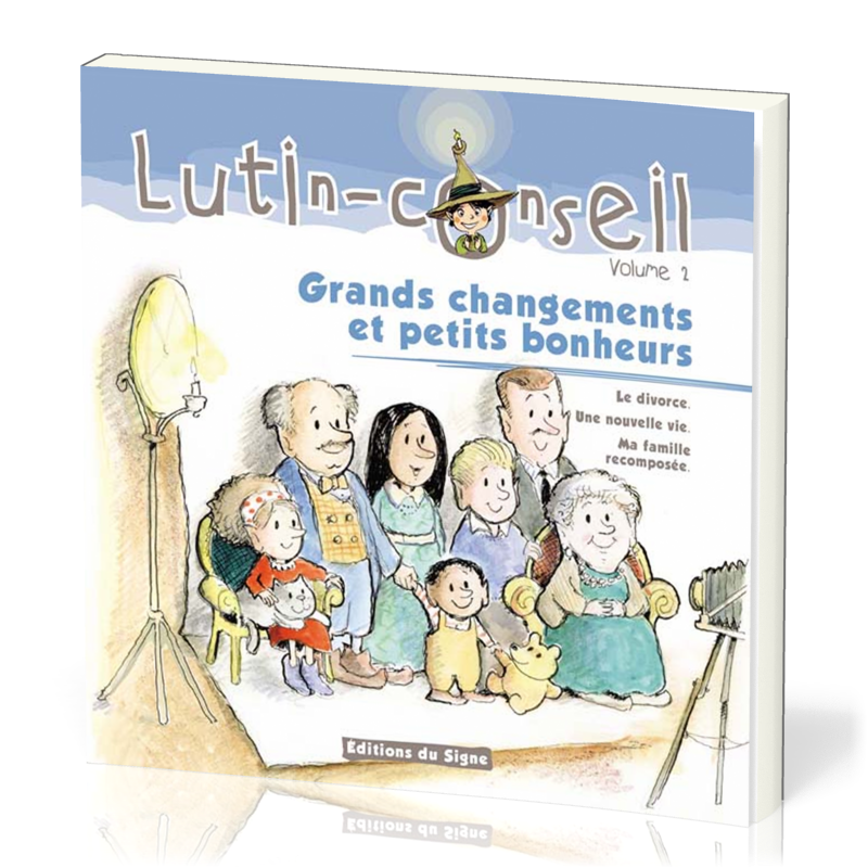 LUTIN GRANDS CHANGEMENTS ET PETITS BONHEURS