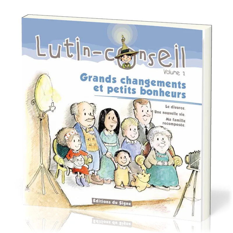 LUTIN GRANDS CHANGEMENTS ET PETITS BONHEURS
