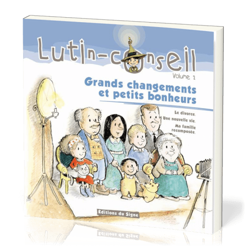 LUTIN GRANDS CHANGEMENTS ET PETITS BONHEURS