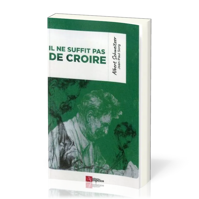 IL NE SUFFIT PAS DE CROIRE