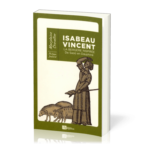 ISABEAU VINCENT LA BERGERE INSPIREE DE SAOU EN DAUPHINE