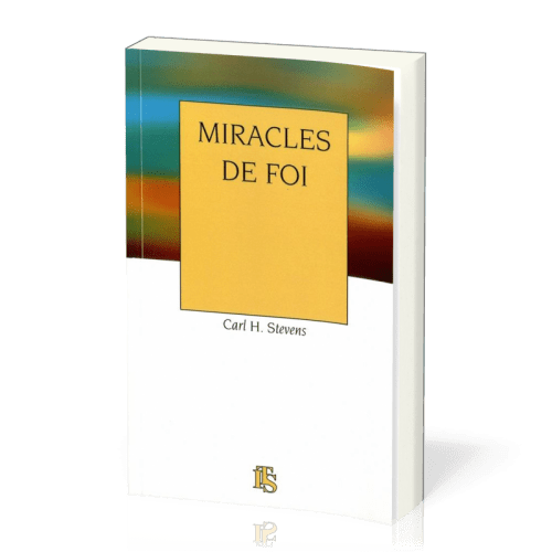 MIRACLES DE FOI