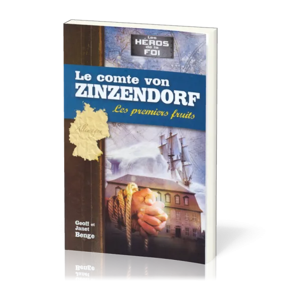 COMTE VON ZINZENDORF (LE) : PREMIERS FRUITS