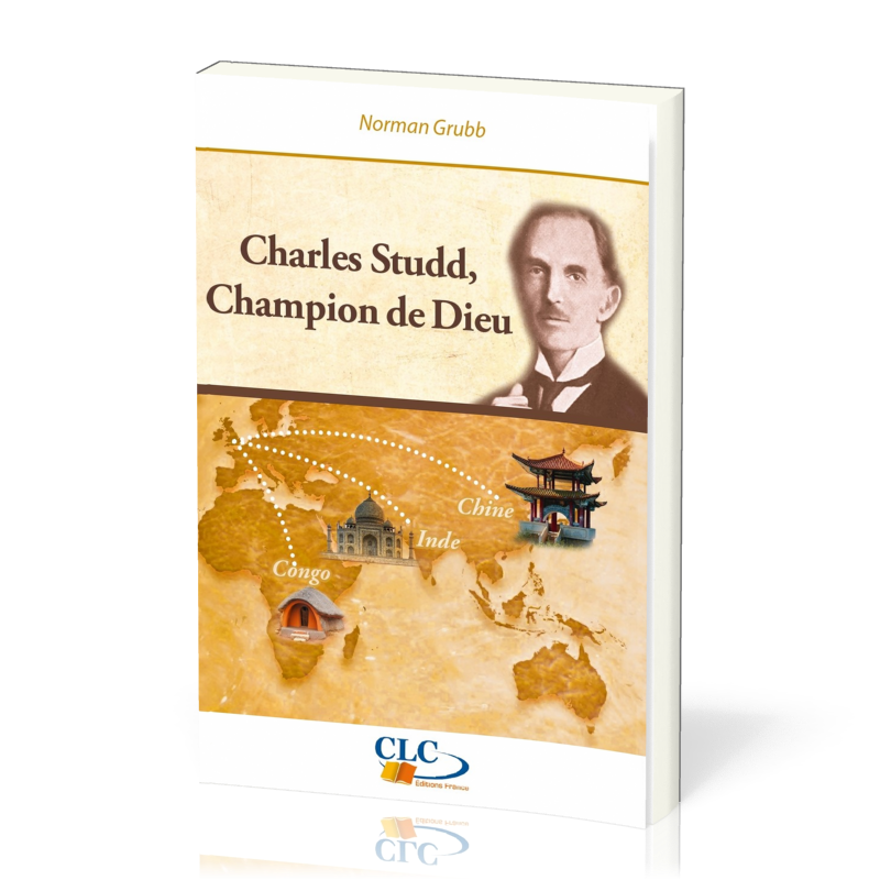 CHARLES STUDD CHAMPION DE DIEU
