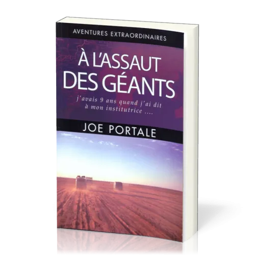 A L'ASSAUT DES GEANTS - AVENTURES EXTRAORDINAIRES