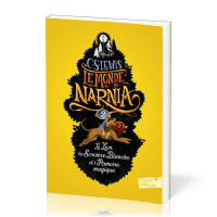 MONDE DE NARNIA VOL. 2 - LION LA SORCIERE BLANCHE ET L'ARMOIRE MAGIQUE (LE)