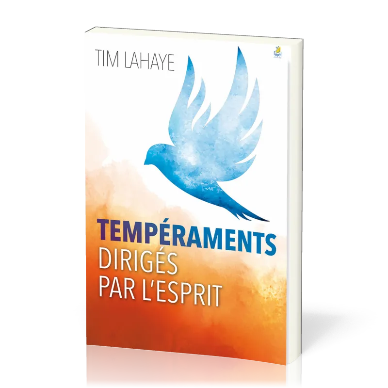 TEMPERAMENTS DIRIGES PAR L'ESPRIT