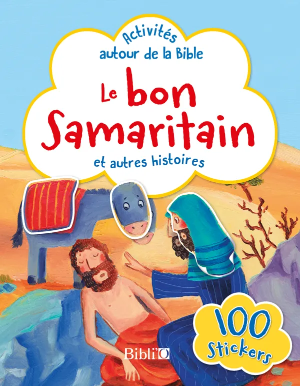 ACTIVITES AUTOUR DE LA BIBLE LE BON SAMARITAIN