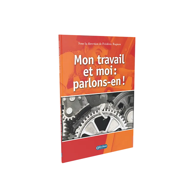 MON TRAVAIL ET MOI PARLONS-EN