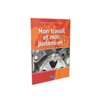 MON TRAVAIL ET MOI PARLONS-EN