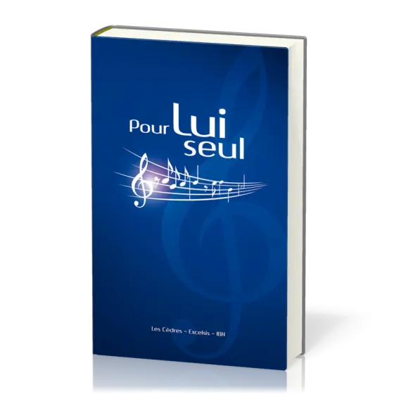 POUR LUI SEUL - AVEC PARTITIONS