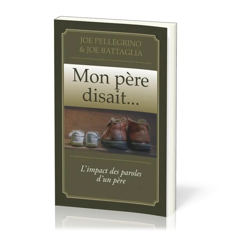 MON PERE DISAIT...