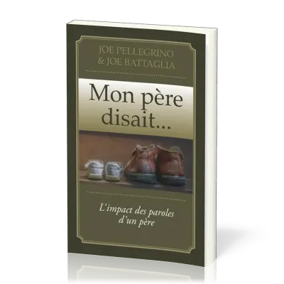 MON PERE DISAIT...