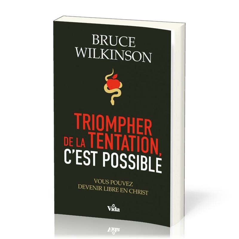 TRIOMPHER DE LA TENTATION C'EST POSSIBLE