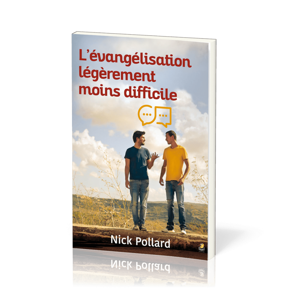 EVANGELISATION LEGEREMENT MOINS DIFFICILE