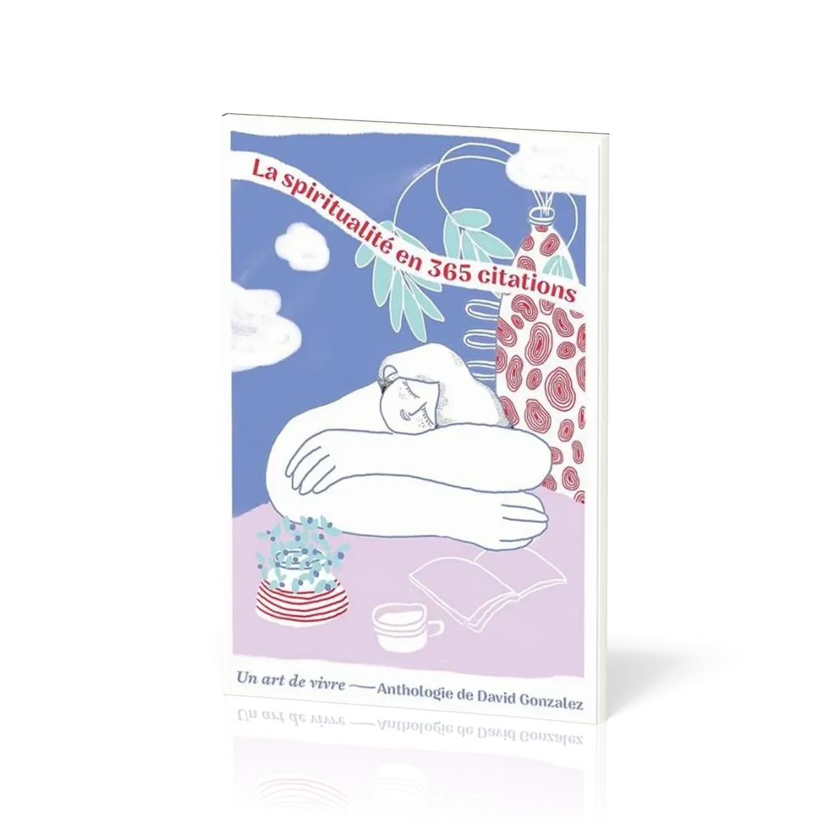 SPIRITUALITE EN 365 CITATIONS (LA)