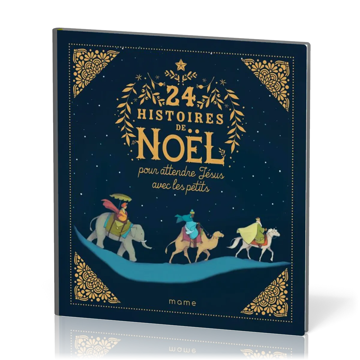24 HISTOIRES DE NOEL POUR ATTENDRE JESUS AVEC LES PETITS