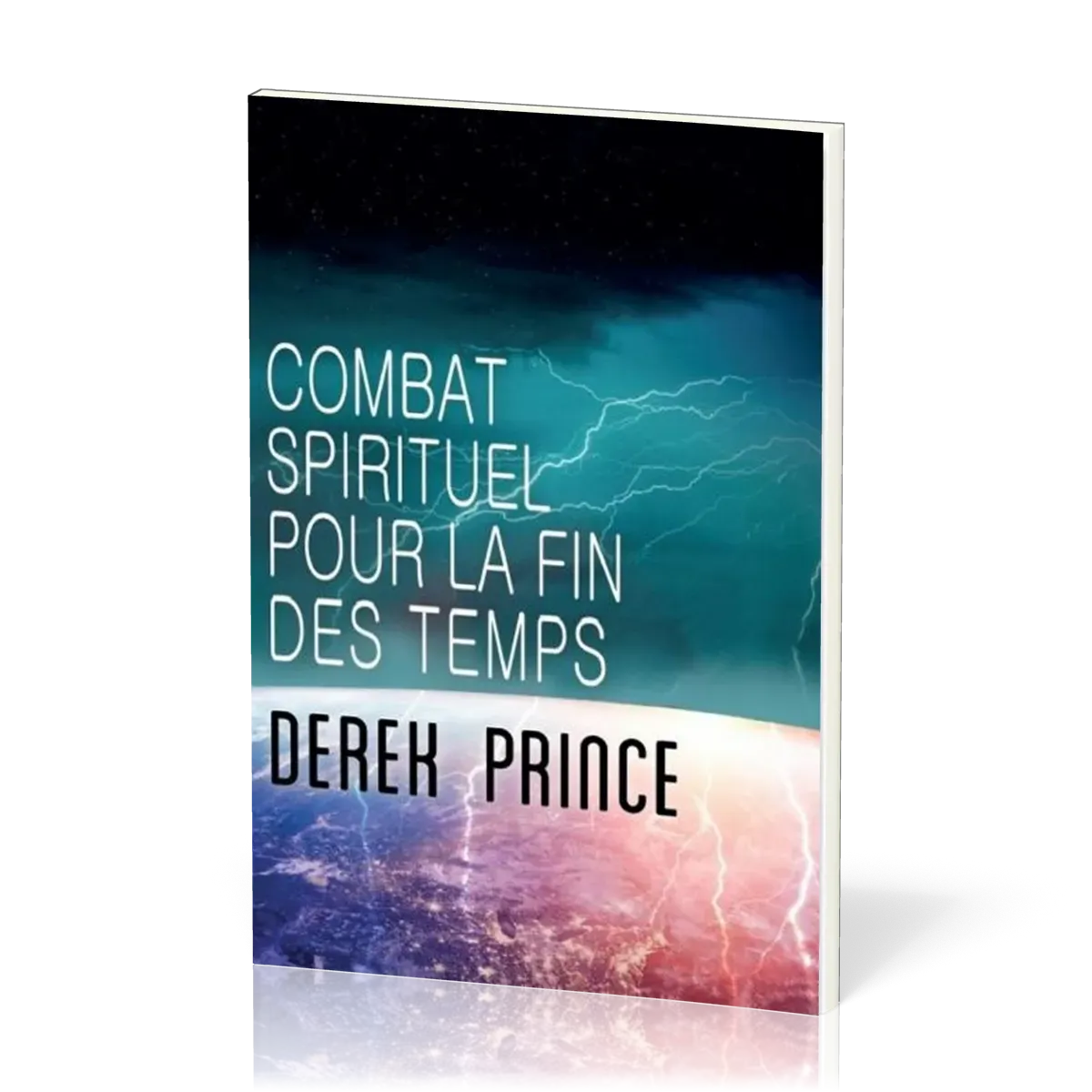 COMBAT SPIRITUEL POUR LA FIN DES TEMPS