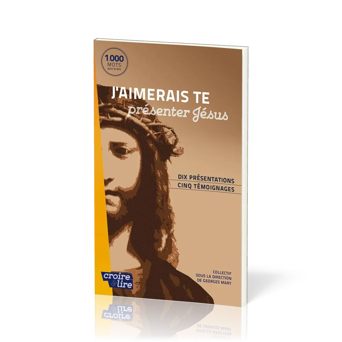J'AIMERAIS TE PRESENTER JESUS