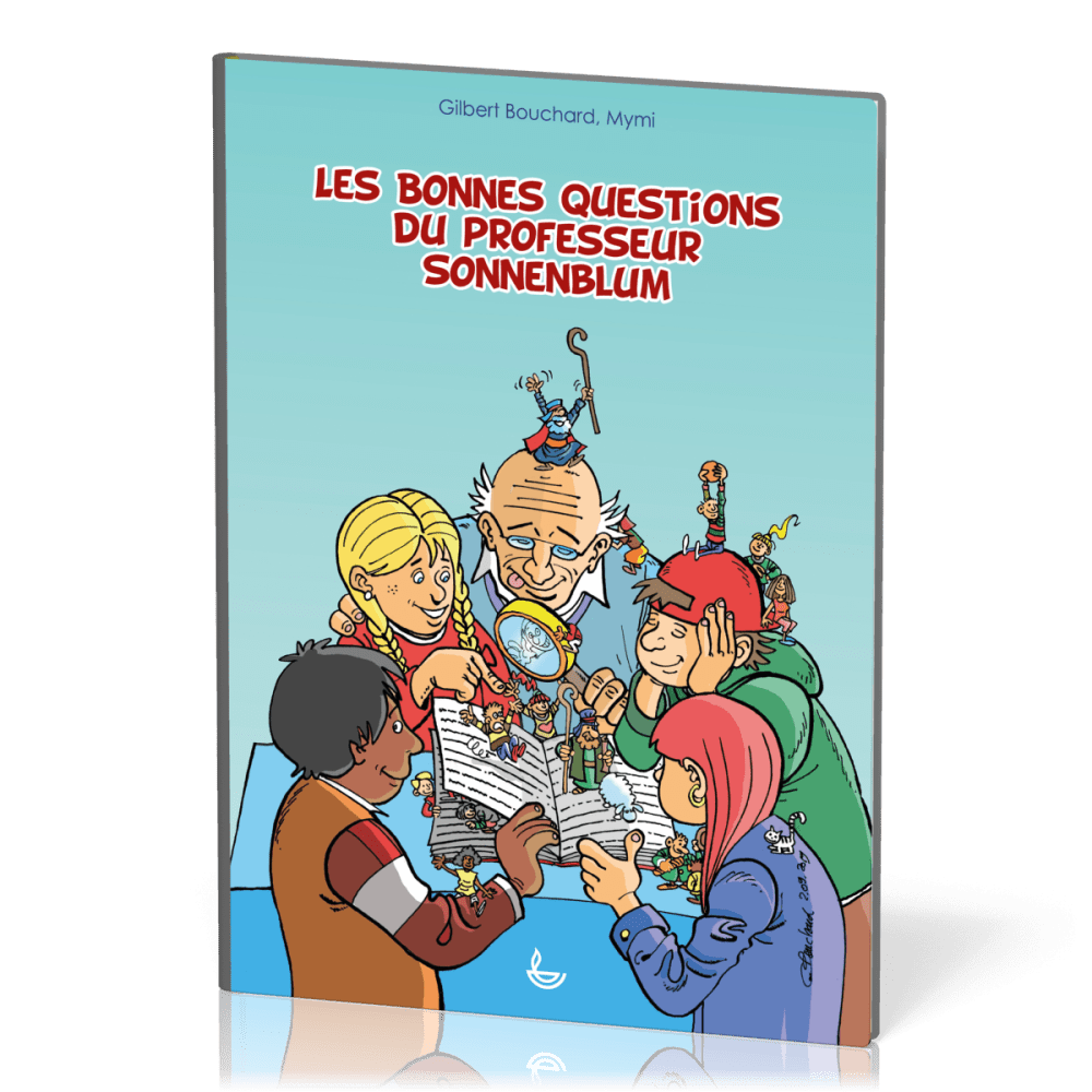 BONNES QUESTIONS DU PROFESSEUR SONNENBLUM (LES)