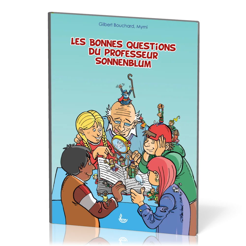 BONNES QUESTIONS DU PROFESSEUR SONNENBLUM (LES)