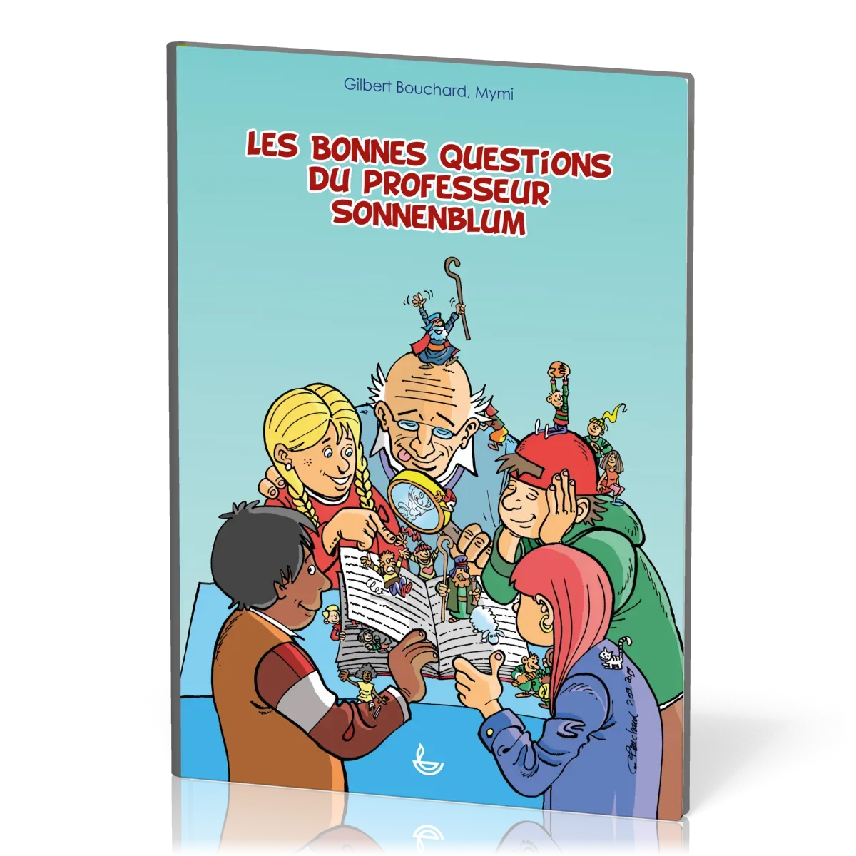 BONNES QUESTIONS DU PROFESSEUR SONNENBLUM (LES)