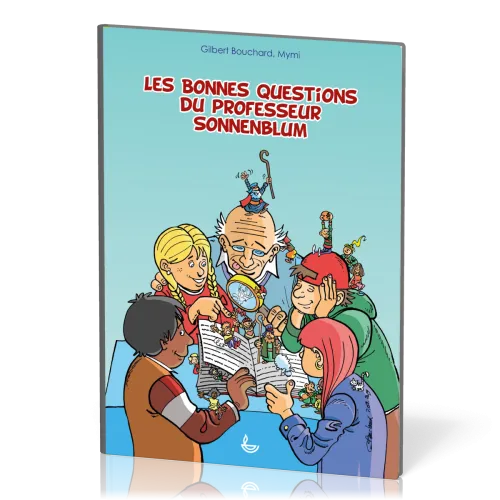 BONNES QUESTIONS DU PROFESSEUR SONNENBLUM (LES)