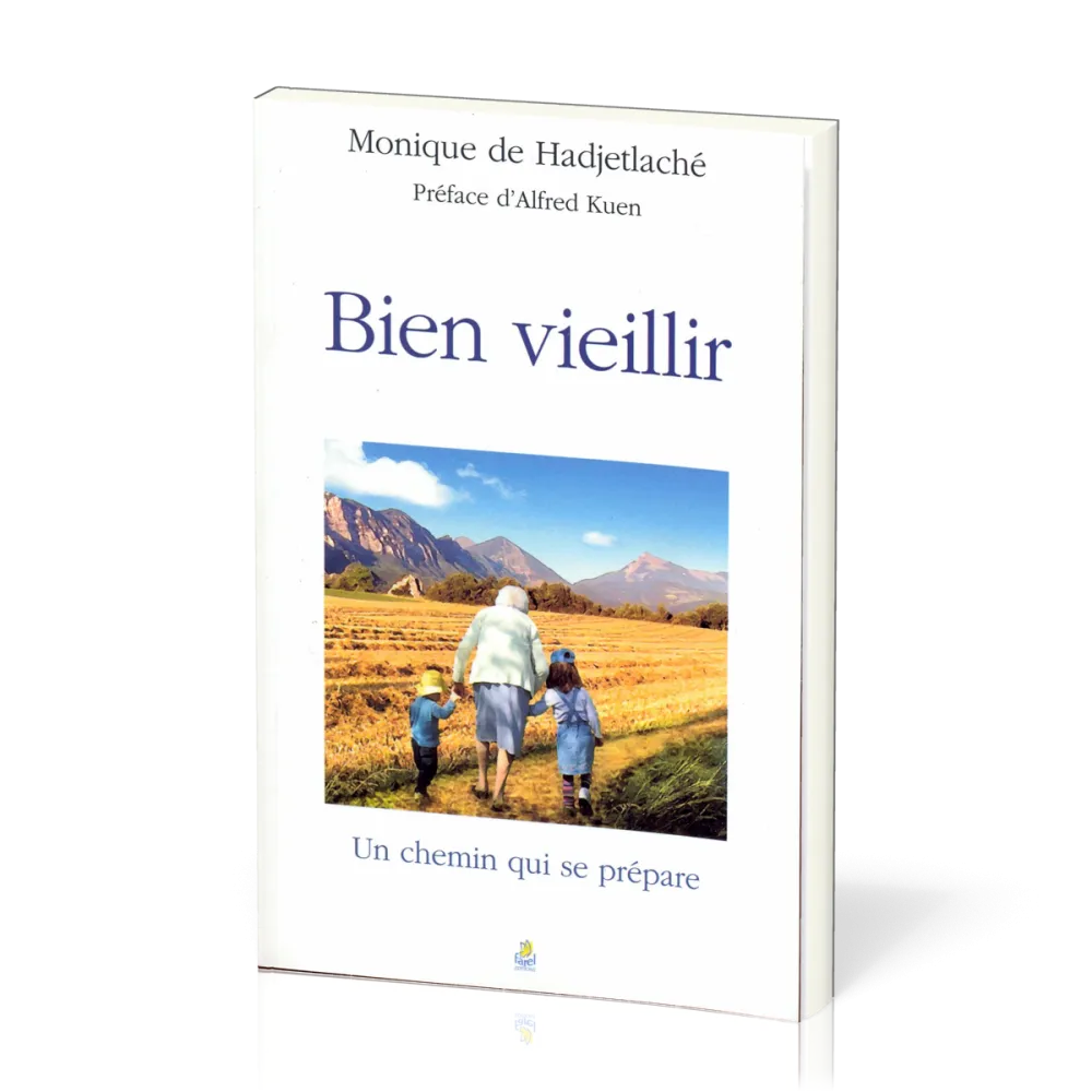 BIEN VIEILLIR UN CHEMIN QUI SE PREPARE
