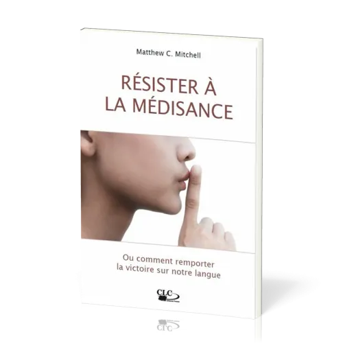 RESISTER A LA MEDISANCE