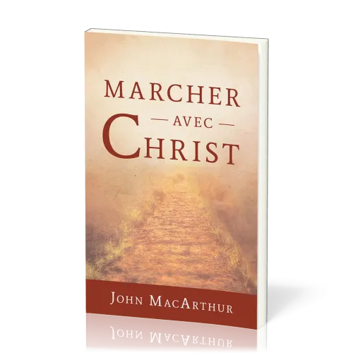 MARCHER AVEC CHRIST