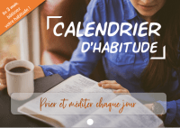 CALENDRIER D'HABITUDE - PRIERE ET MEDITATION