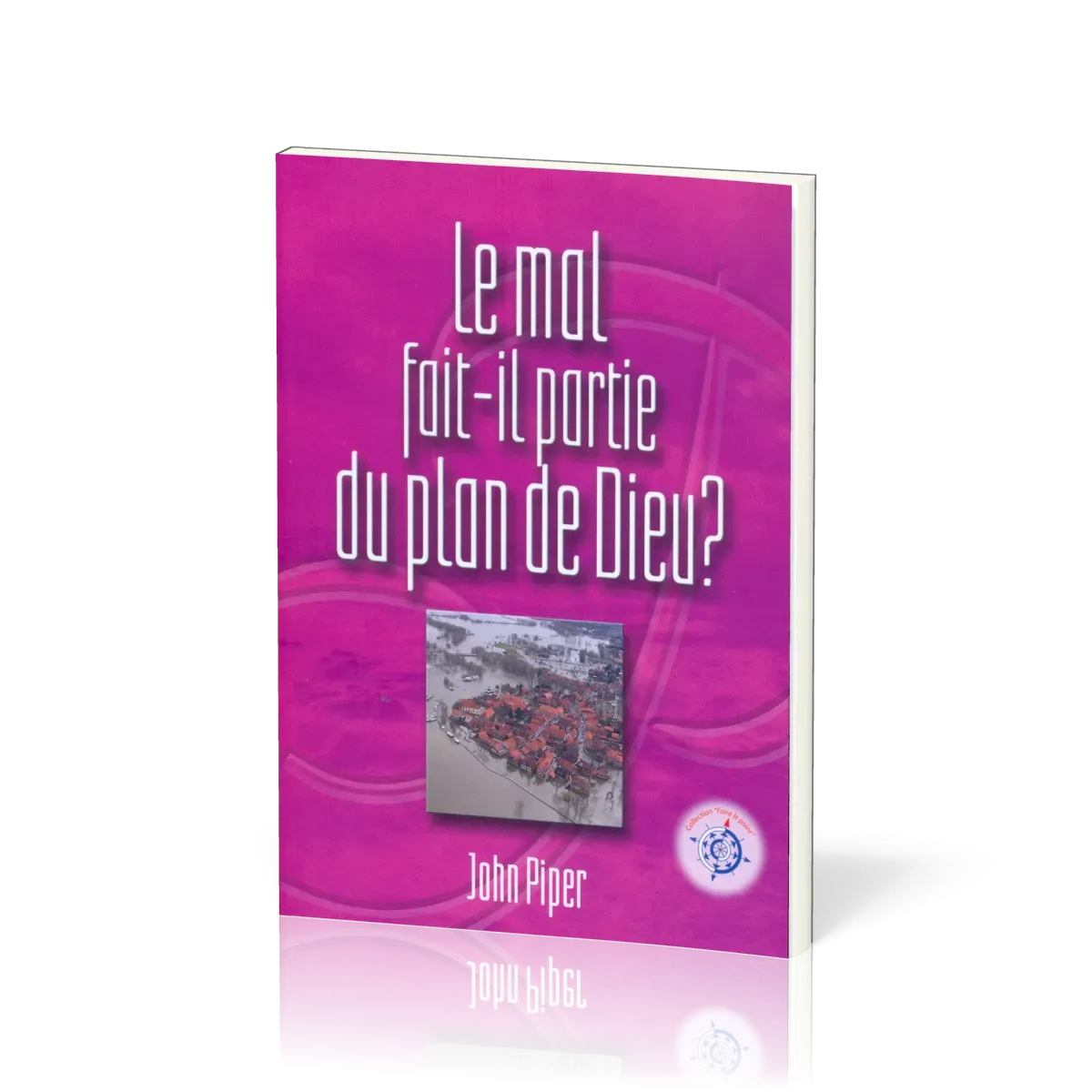 MAL FAIT IL PARTIE DU PLAN DE DIEU (LE)