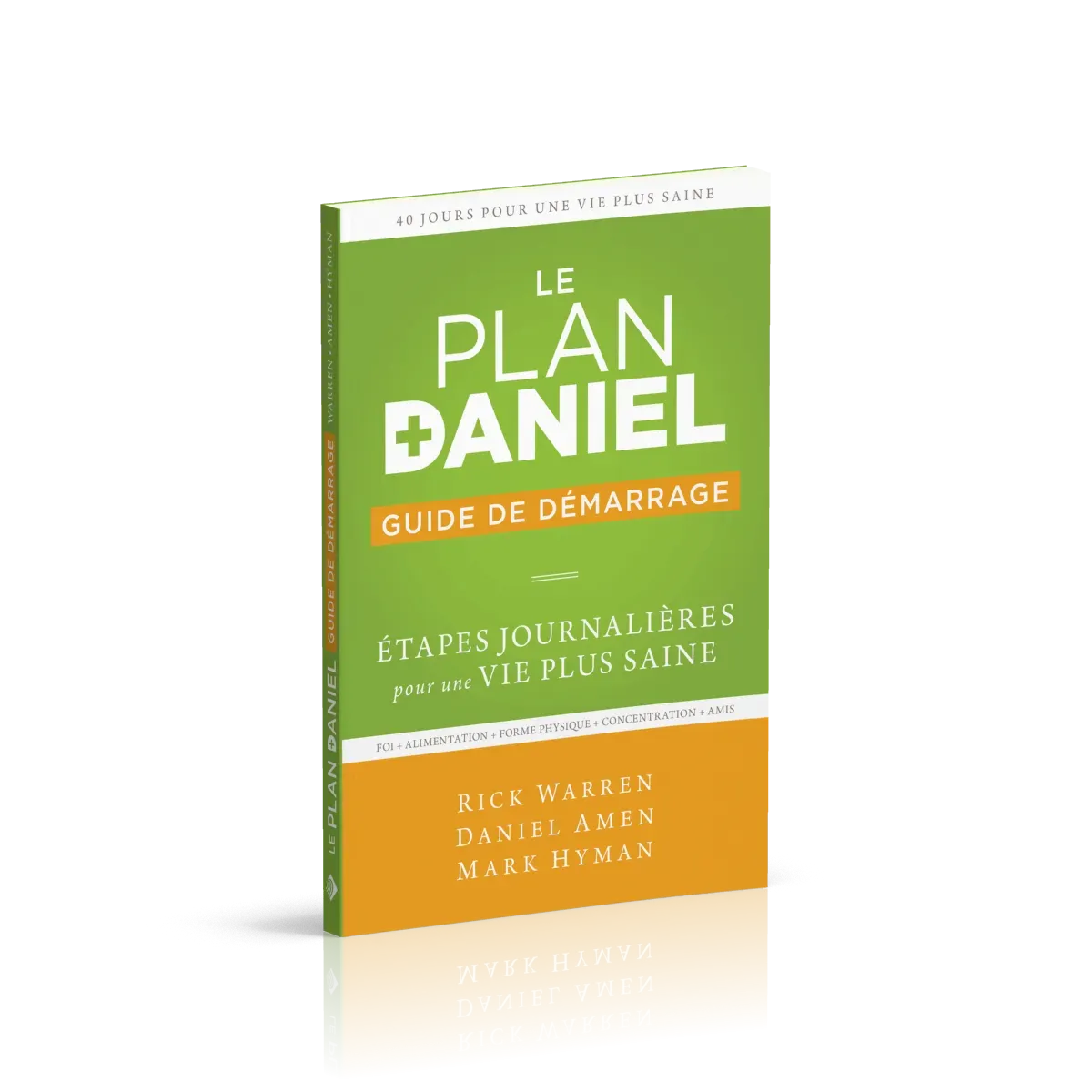 PLAN DANIEL-GUIDE DE DEMARRAGE