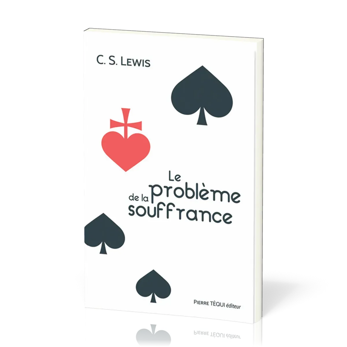 PROBLEME DE LA SOUFFRANCE (LE) - NOUVELLE EDITION