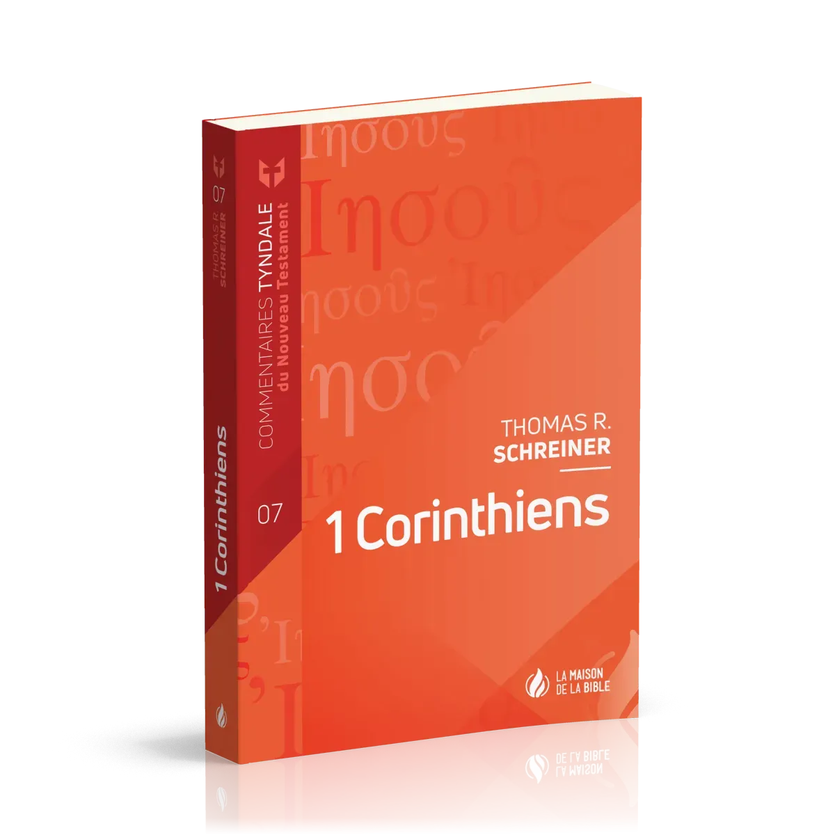 1 CORINTHIENS - COMMENTAIRES TYNDALE DU NT (vol.7)