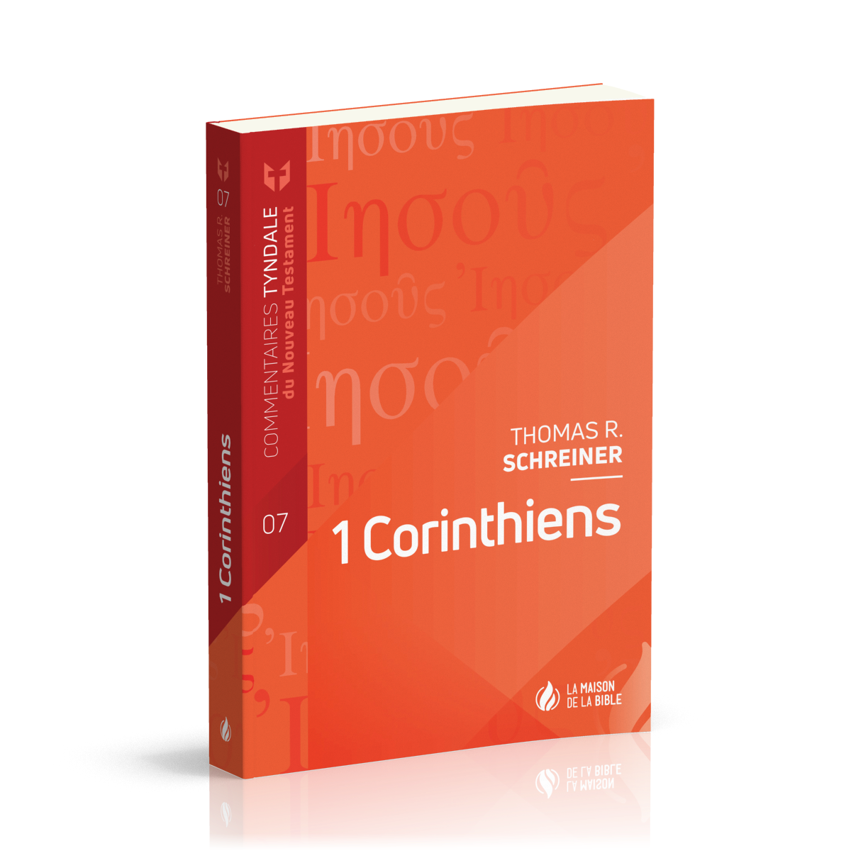 1 CORINTHIENS - COMMENTAIRES TYNDALE DU NT (vol.7)