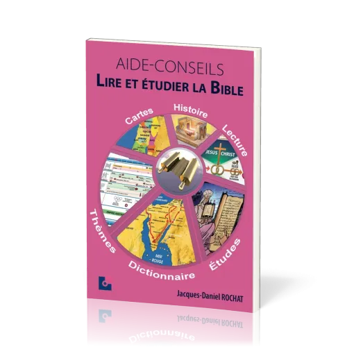 AIDE CONSEILS - LIRE ET ETUDIER LA BIBLE