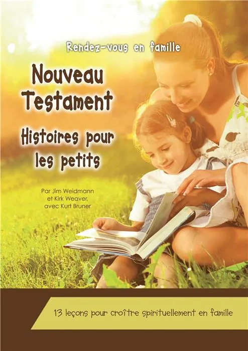 HISTOIRES POUR LES PETITS  NOUVEAU TESTAMENT