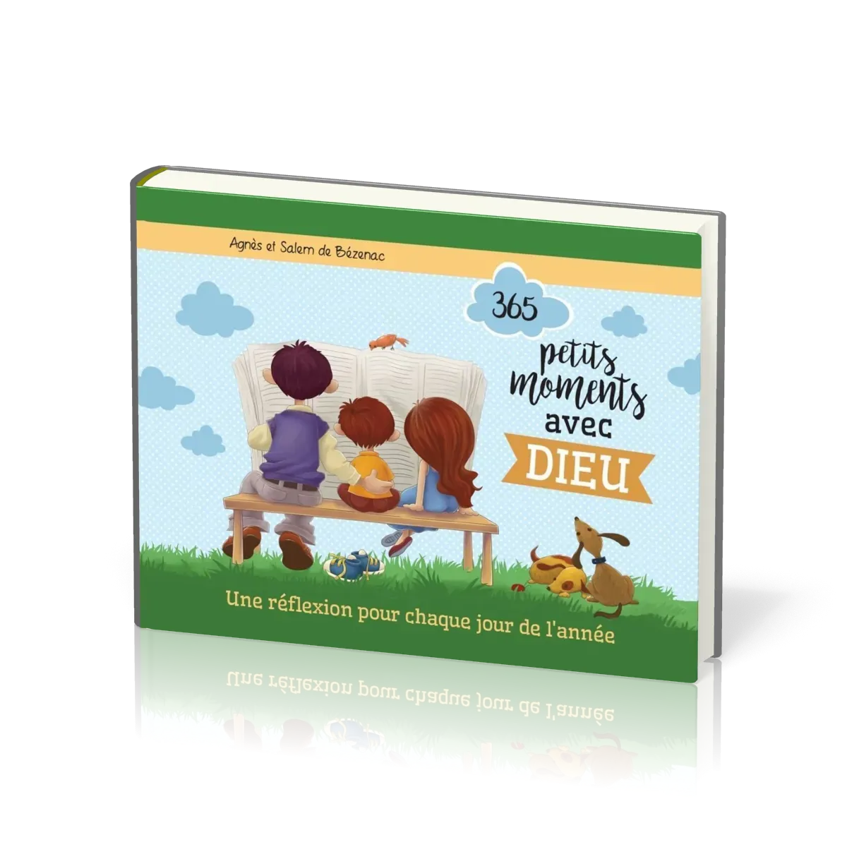 365 PETITS MOMENTS AVEC DIEU