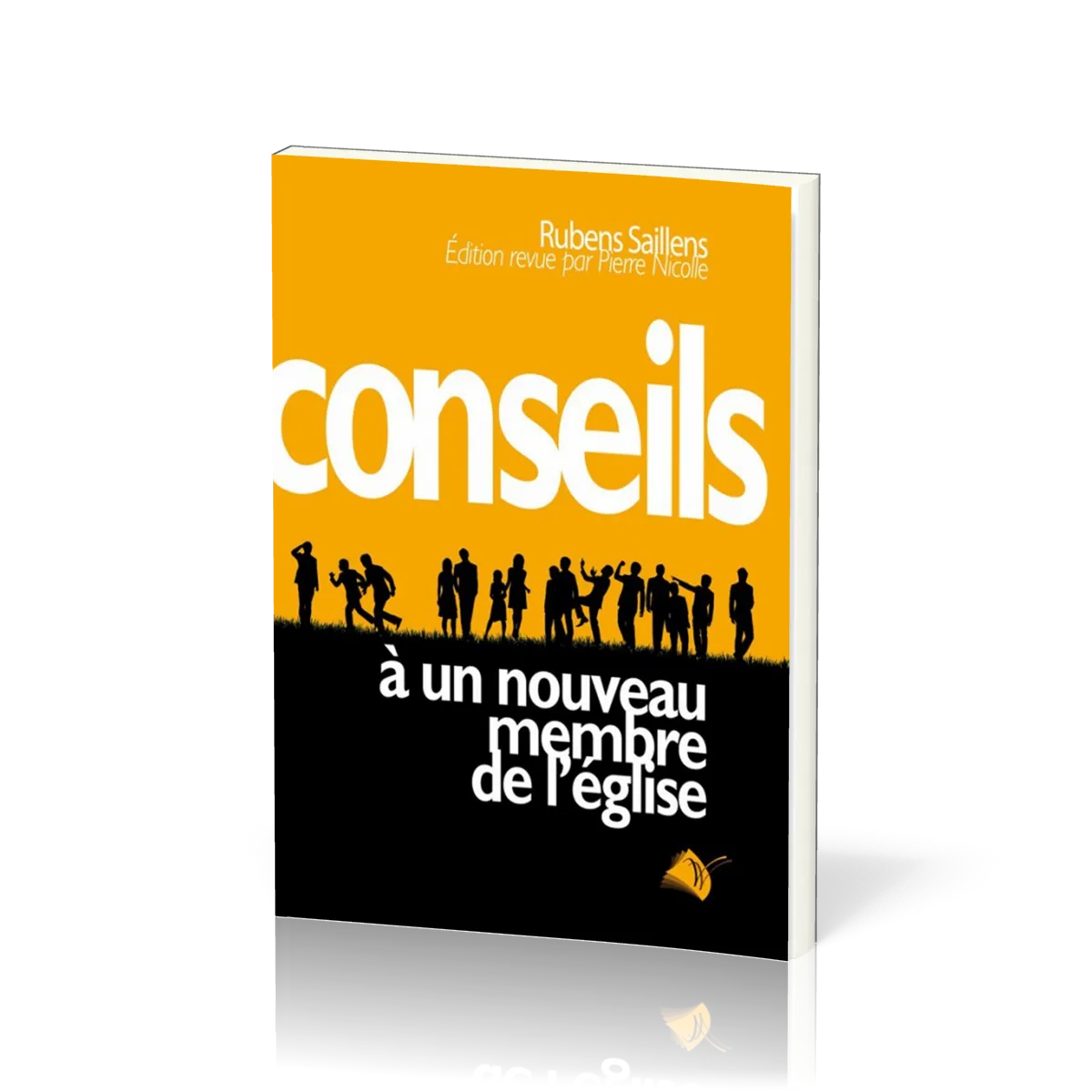 CONSEILS A UN NOUVEAU MEMBRE DE L'EGLISE