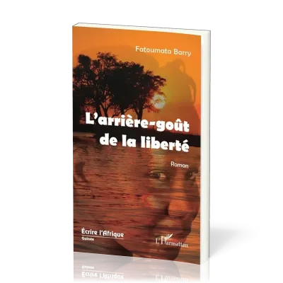 ARRIERE-GOUT DE LA LIBERTE (L')