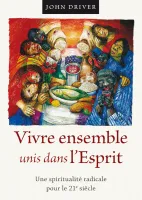 VIVRE ENSEMBLE UNIS DANS L'ESPRIT